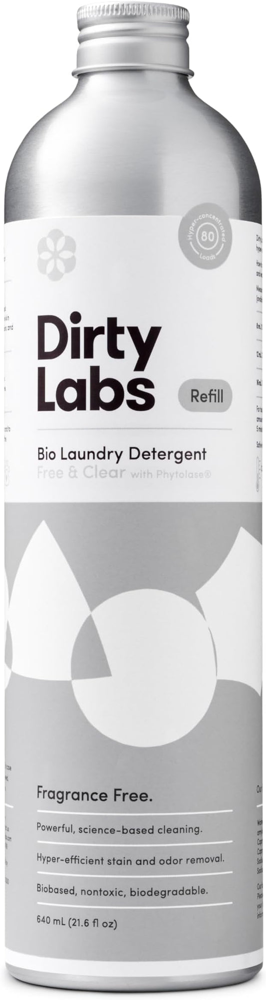 Dirty Labs | Scent Free | Bio Enzyme Liquid Laundry Detergent | 80 Loads (21.6 fl oz) | Hyper-Concentrated | High Efficiency & Standard Machine Washing | Nontoxic, Biodegradable | Stain & Odor Removal