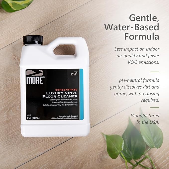 MORE Luxury Vinyl Floor Cleaner - Water-Based Surface Care Concentrate - For Kitchen and Bathroom Floors - Daily No-Rinse Cleaner - Unscented - pH Neutral - 32oz
