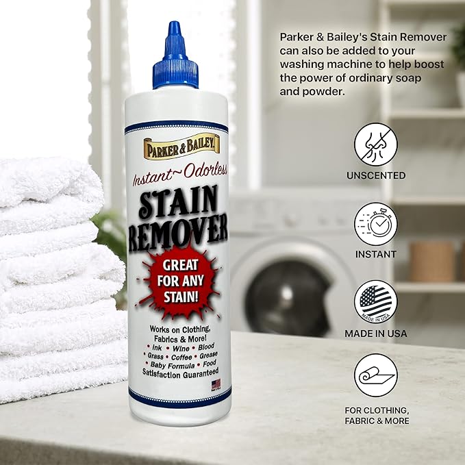 Parker & Bailey Liquid Stain Remover - Instant Stain Removal on Laundry Clothing Fabric Ink Grease Blood Grass Coffee Wine Food Carpet Upholstery Spot Cleaner Odor Free Detergent Booster, 8oz