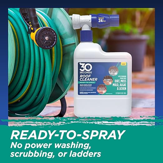 30 SECONDS Roof Cleaner & Protector with Hose End Sprayer - Lifts Stubborn Stains from Dirt, Moss, Mold, Algae & Lichen