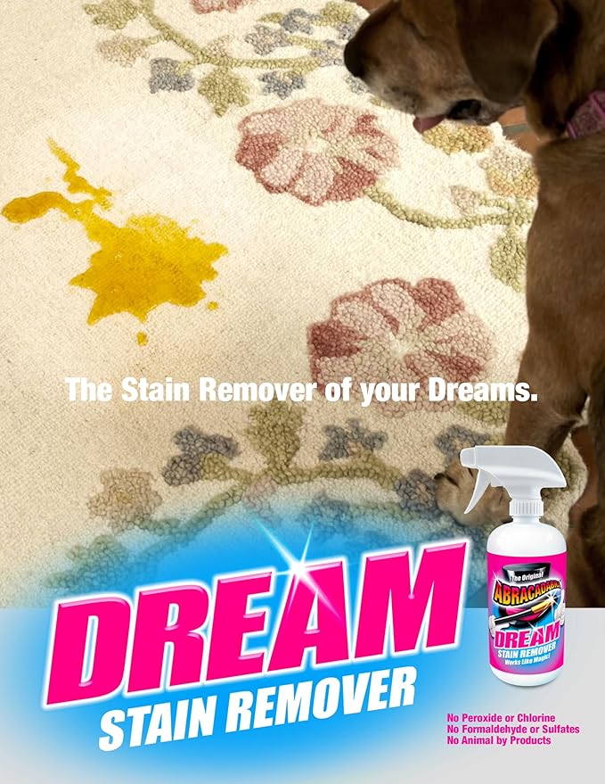Abracadabra® Dream Stain Remover - 16oz Stain Remover Spray - a Family, Kids and Pet Necessity - Removes Food, Wine, Coffee Stains and More Off Clothing, Carpet and Upholstery - as seen on tv