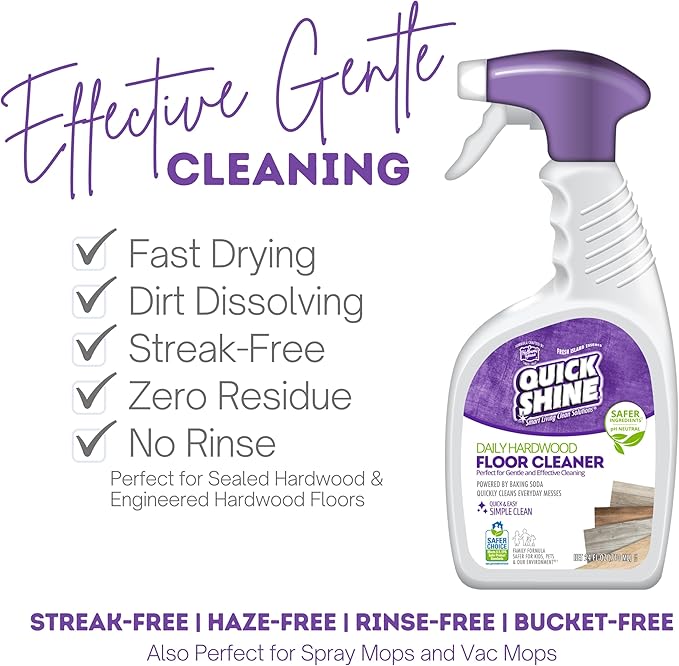 Quick Shine Hardwood Floor Cleaner Daily Care 24oz | Naturally Cleans Dirt & Scuff Marks | Dirt Dissolving, Streak Free, No Rinse & Ready to Use | Spray, Wipe, Done! | Safer Choice Cleaner