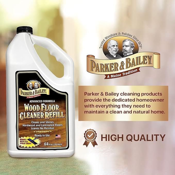 PARKER & BAILEY WOOD FLOOR CLEANER – Use on Hardwood, Laminated or Faux Finished Floors. Shine Restorer Protector, Surface Cleaner House Cleaning Supplies Home Improvement, Natural Look, Cuts Grease